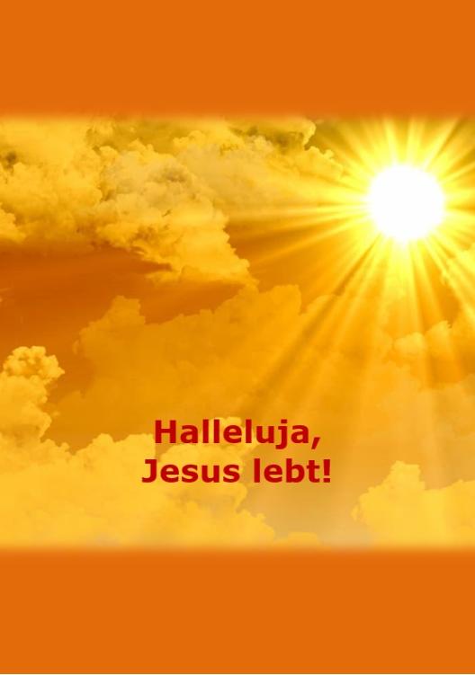 Halleluja  - Jesus lebt!